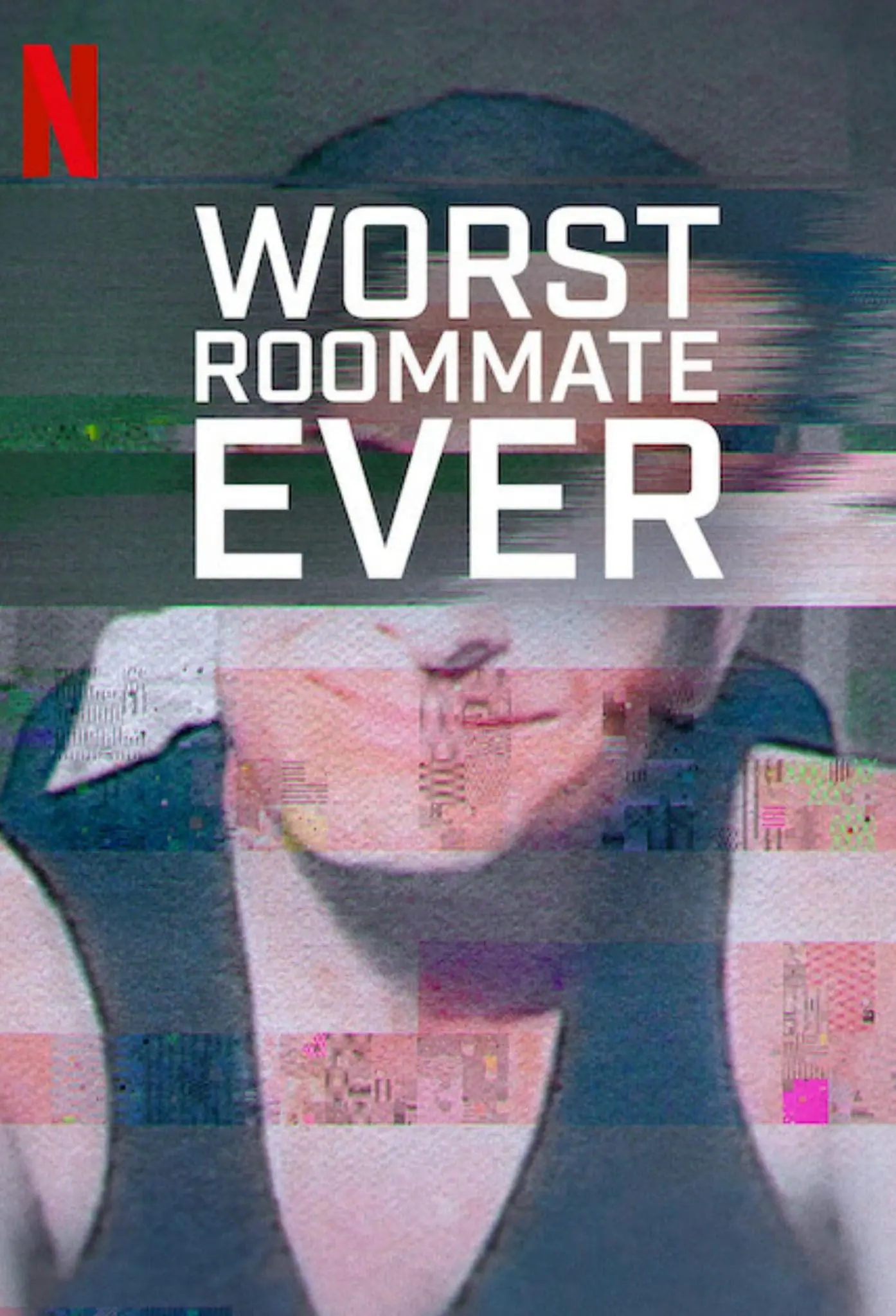 Worst roomate ever