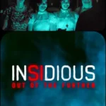 Insidious out of the further